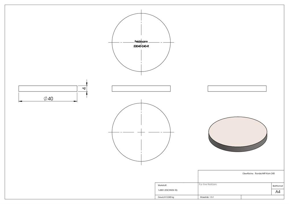 Circular blank | Dimensions: Ø 40x4 mm | with circular grinding | V2A