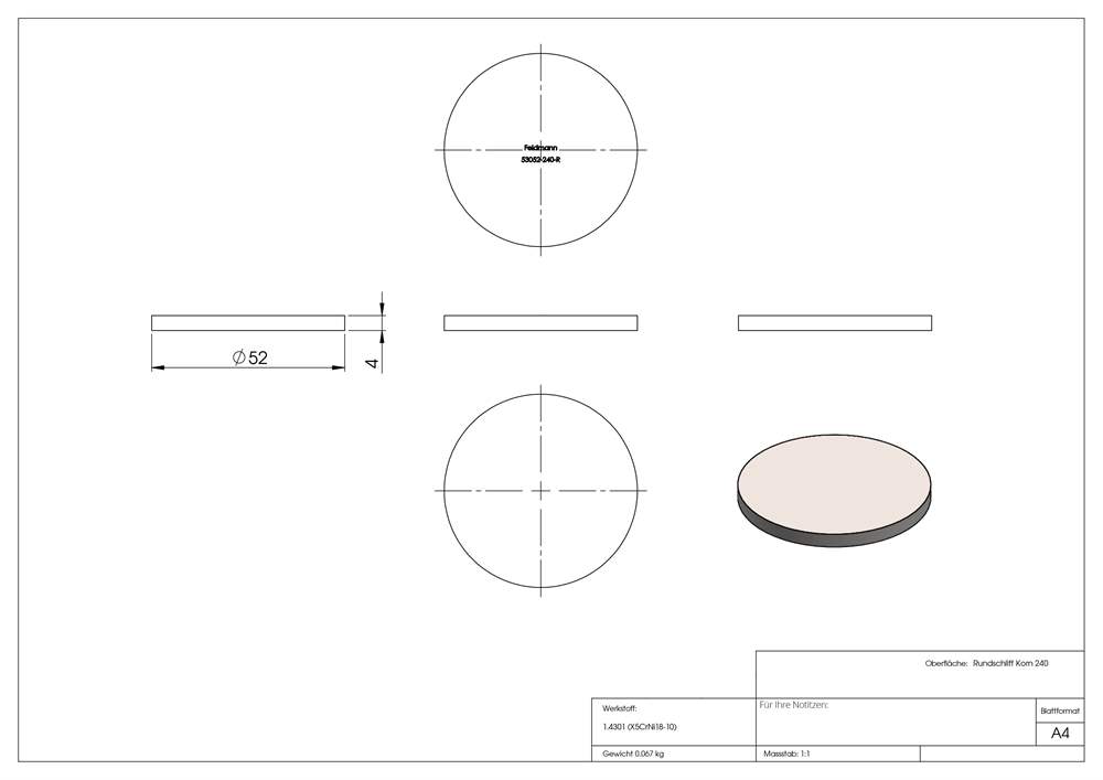 Circular blank | Dimensions: Ø 52x4 mm | with circular grinding | V2A