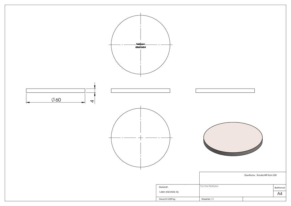 Circular blank | Dimensions: Ø 60x4 mm | with circular grinding | V2A