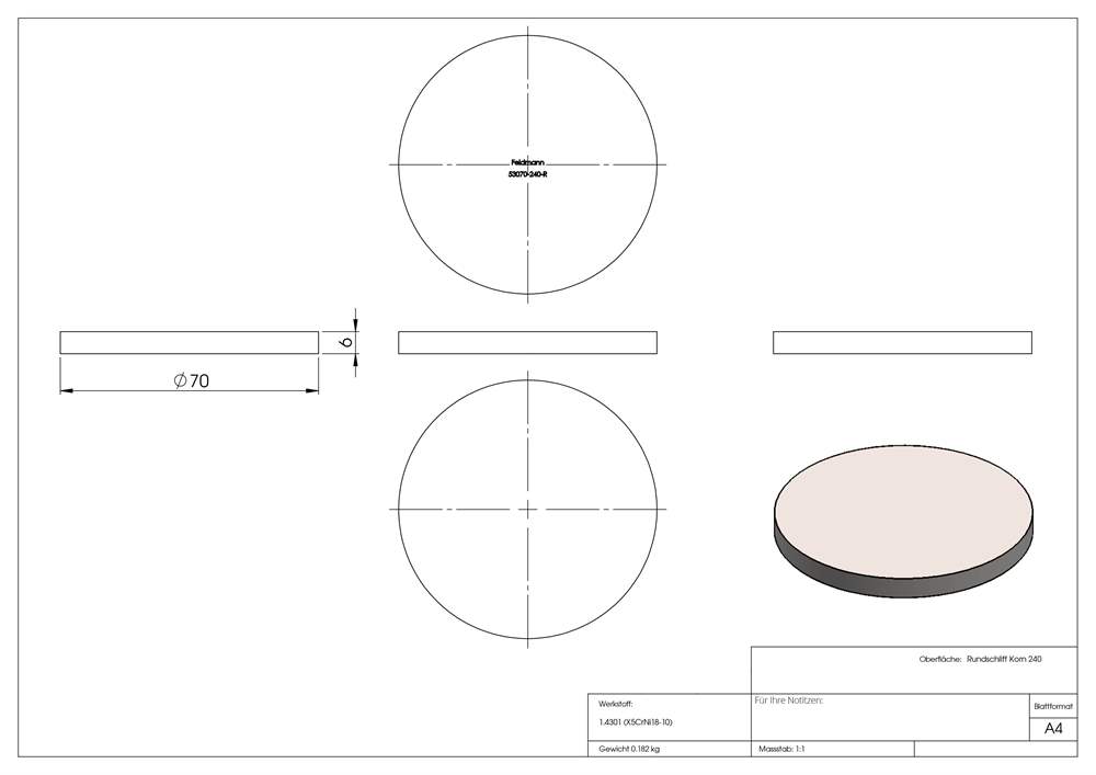 Circular blank | Dimensions: Ø 70x6 mm | with circular grinding | V2A
