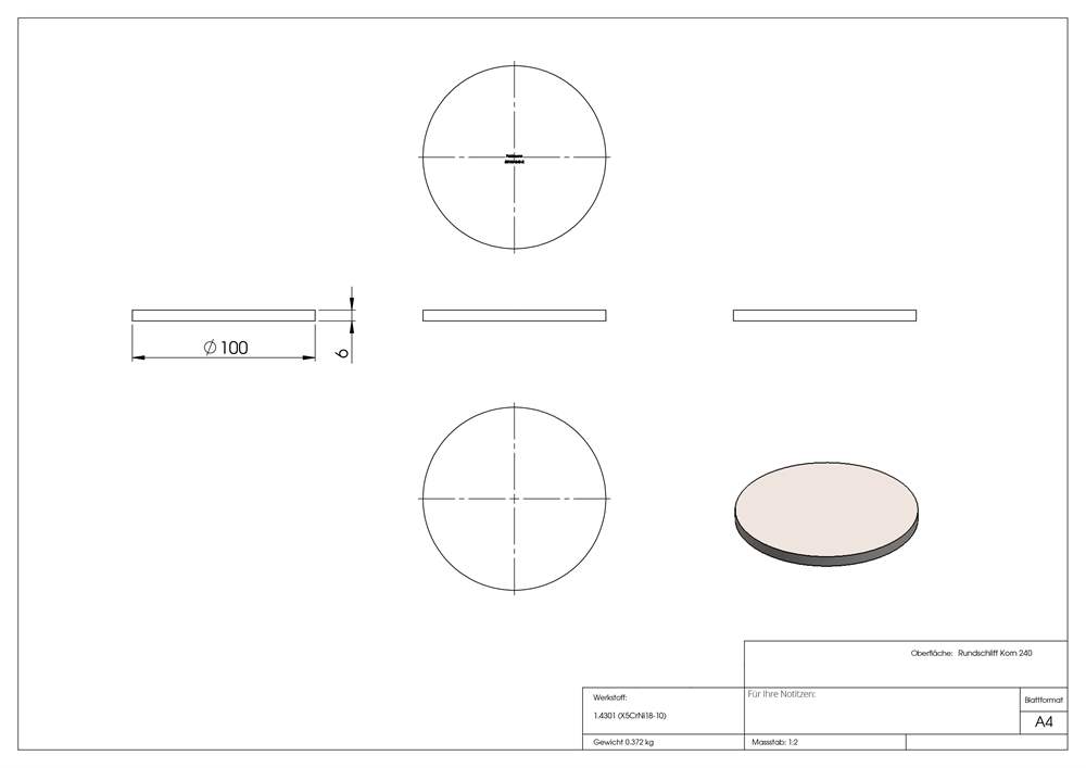 Circular blank | Dimensions: Ø 100x6 mm | with circular grinding | V2A